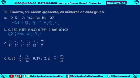 Em casa 03 - Escreva em ordem crescente - Discípulos da matemática