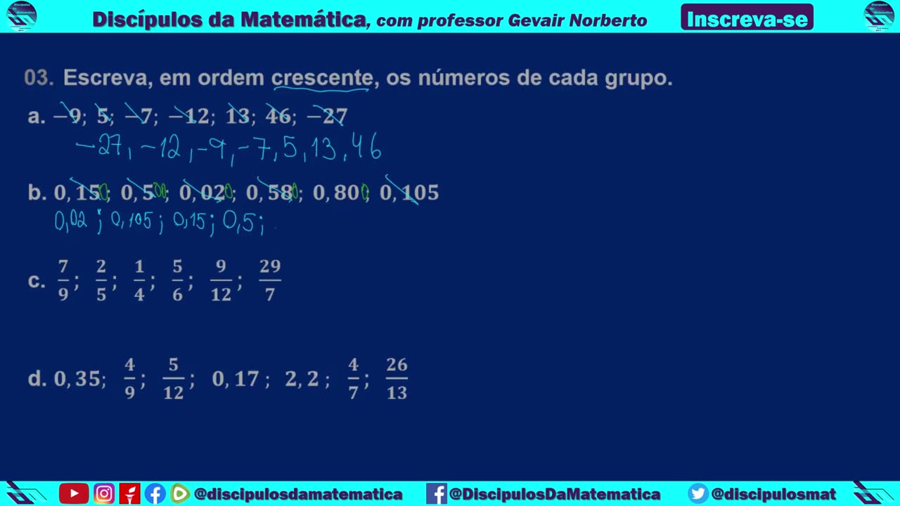 Em casa 03 - Escreva em ordem crescente - Discípulos da matemática