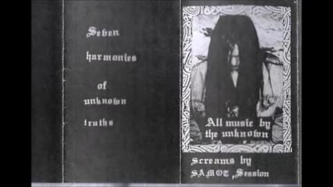 Ildjarn - (1992) - Seven Harmonies Of Unknown Truths (full Demo)