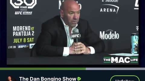 Dana White C/O Dan Bongino