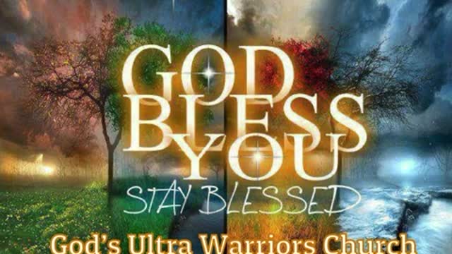 Blessings for God’s Mighty Warriors!!!