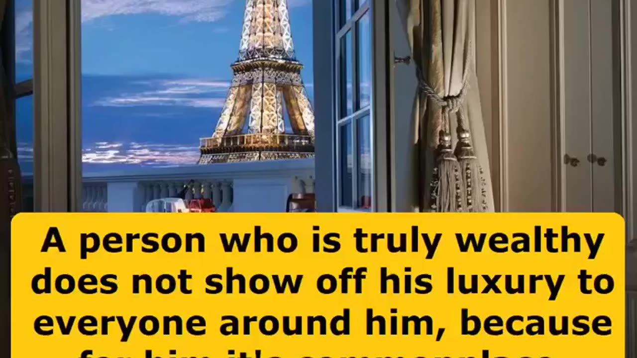 A person who is truly wealthy does not show off his luxury to everyone around him, because.