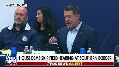 House Dems skipped field hearing at Southern border