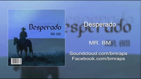 Desperado - (NEW SONG)