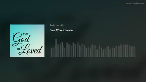 You Were Chosen