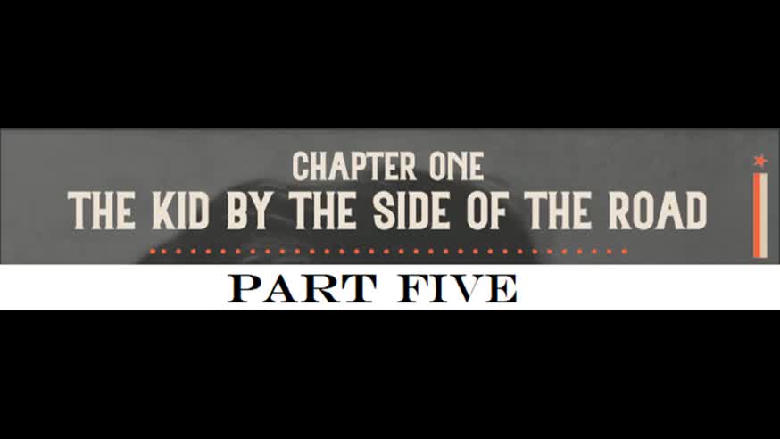 OFFICIAL 'Kid by the Side of the Road' Audiobook [Ch1 - Part 5]