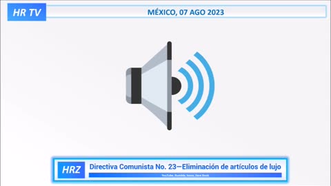 Directiva Comunista No. 23 - Eliminación de los artículos de "lujo"