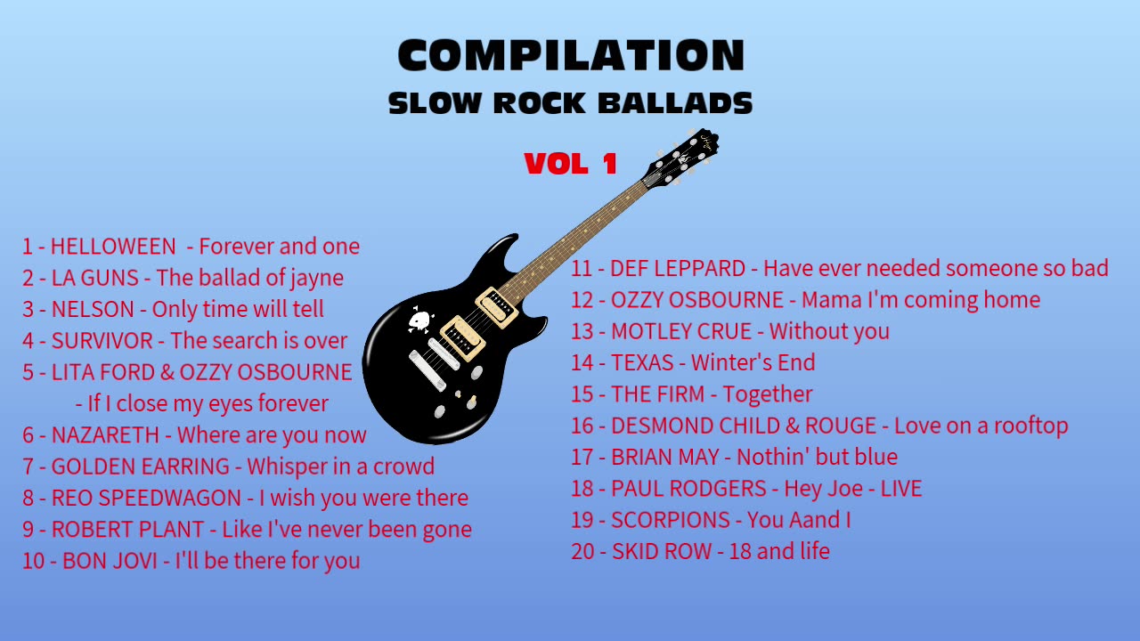 COMPILATION - SLOW ROCK BALLADS - VOL 1 - HQ AUDIO