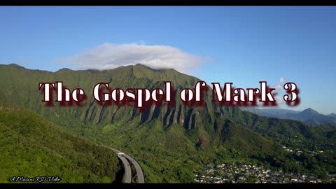 The Gospel of Mark 3