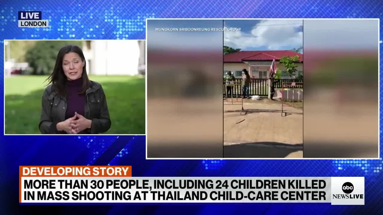 Over 30 dead, including 24 children, after shooting at a day care in Thailand