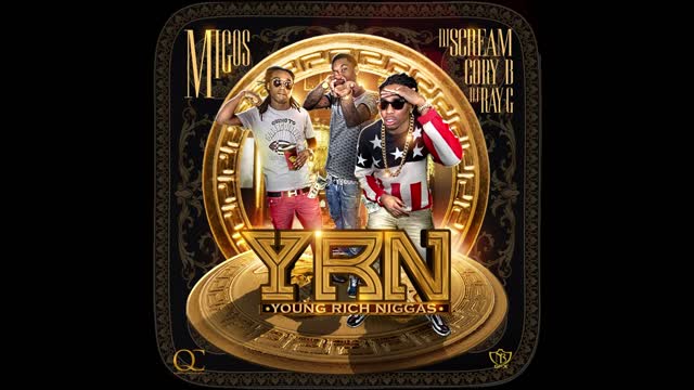 Migos - Young Rich Niggas Mixtape