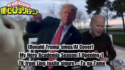 [Donald Trump sings/AI Cover] My Hero Academia Season 7 OP 1 TK from Ling tosite sigure - TagaTame