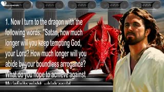 Dialogue between Jesus & Satan... Satan's malicious Defiance ❤️ Revealed thru Jakob Lorber