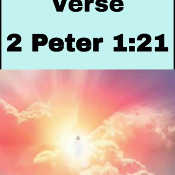 Daily Bible Verse - 2 Peter 1:21