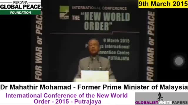 Former Prime Minister Of Malaysia Whistleblows On New World Order