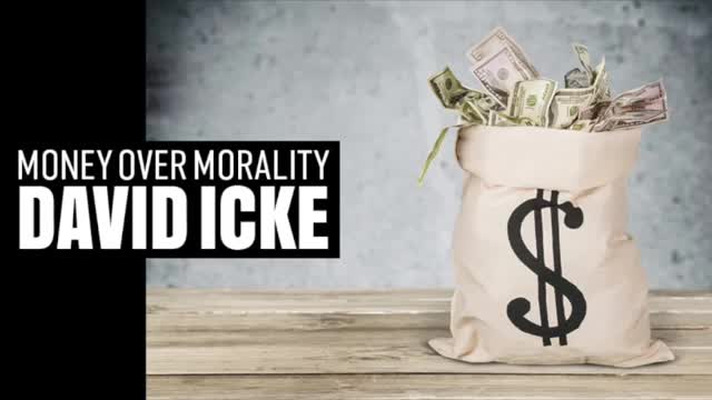 5G - Money Over Morality - David Icke