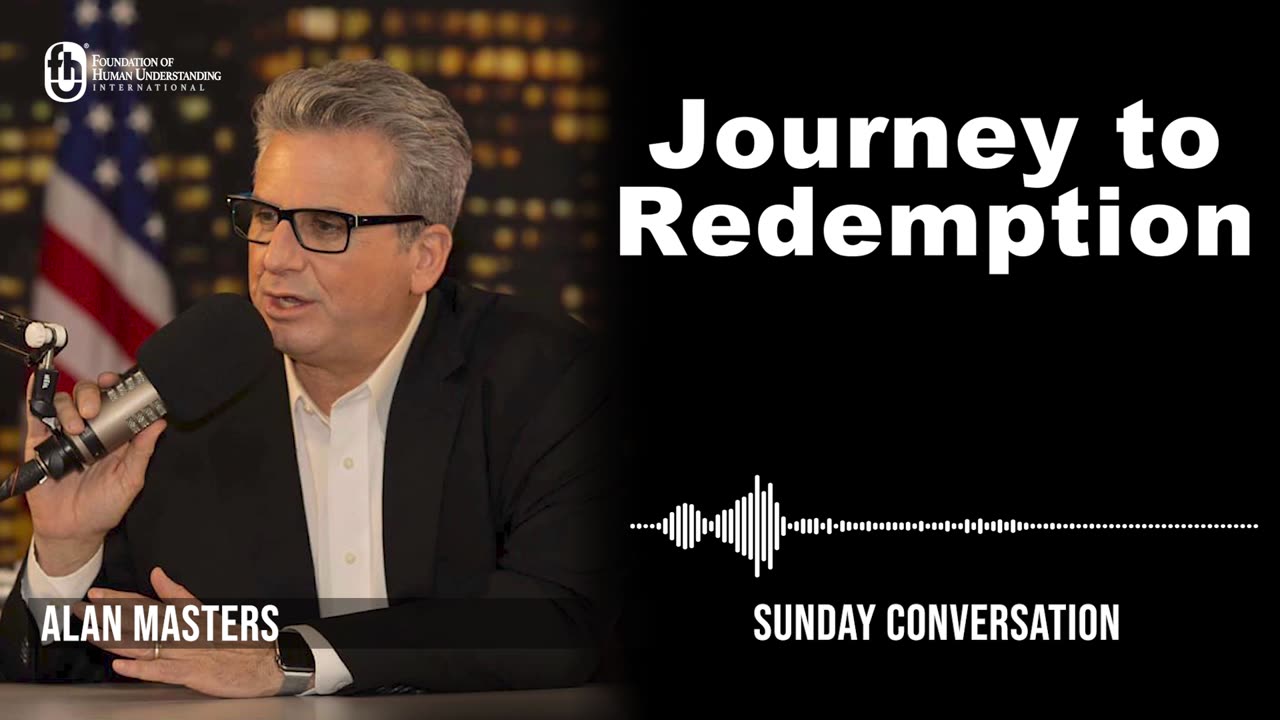 “Journey to Redemption” | Sunday Conversation 4/16/2023