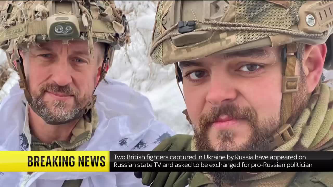 Ukraine War- British men captured by Moscow's forces appear on state TV