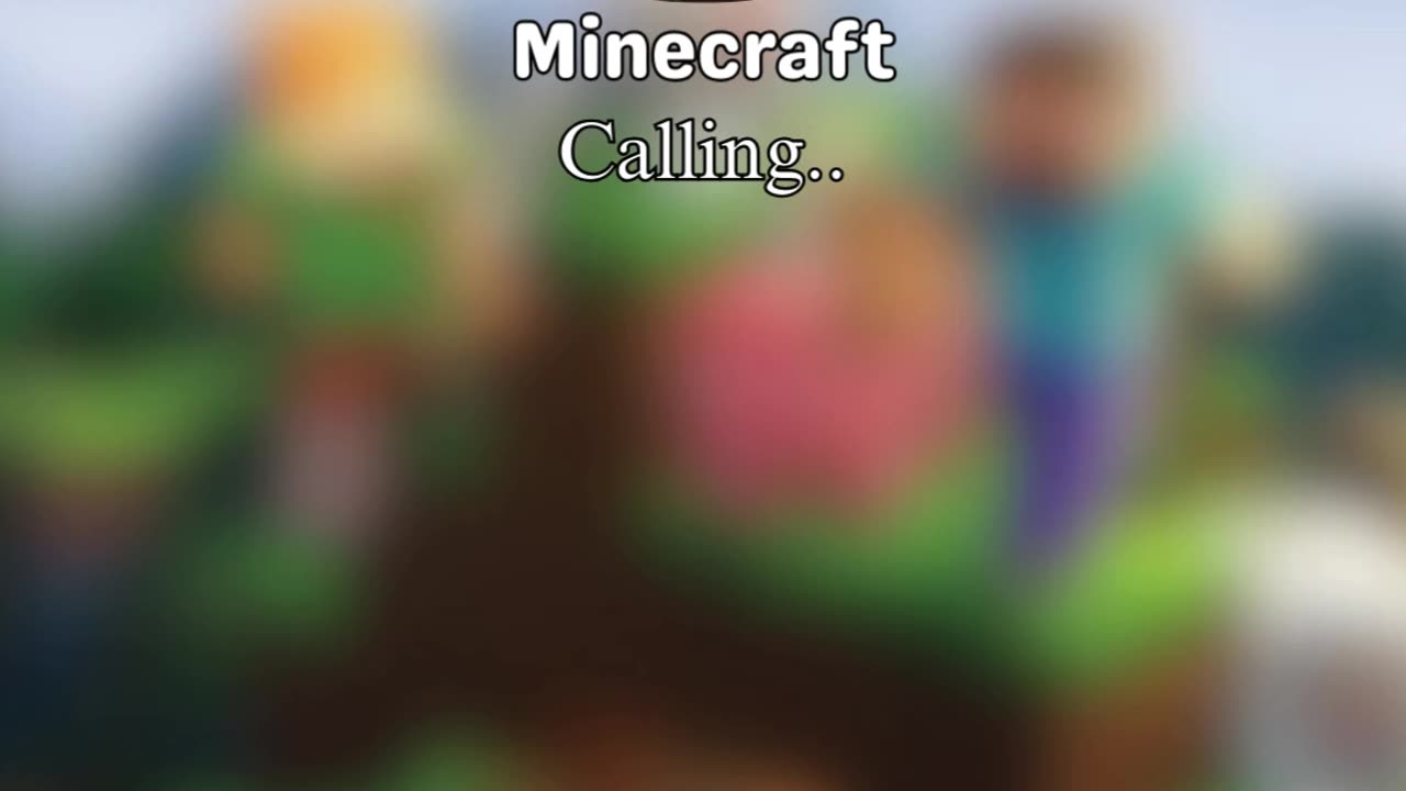 Minecraft calling