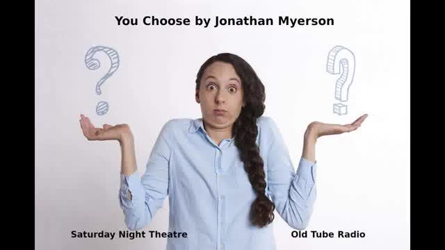 You Choose by Jonathan Myerson