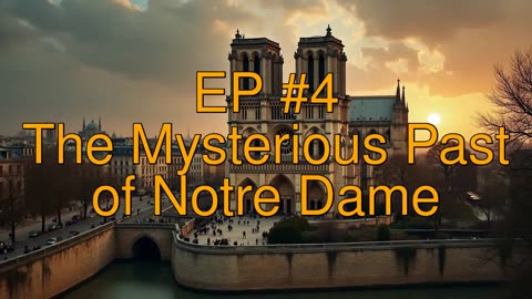 Unveiling Notre Dame's Hidden History: Reptilians, Templars & Esoteric Symbolism