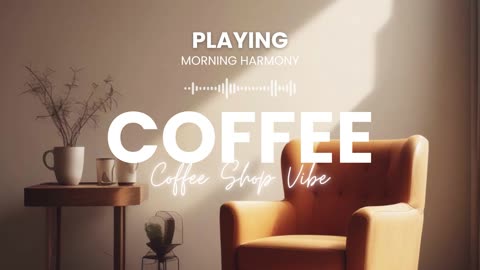 Cafe Cliche Chill Coffee Shop Music for Relaxation & Focus