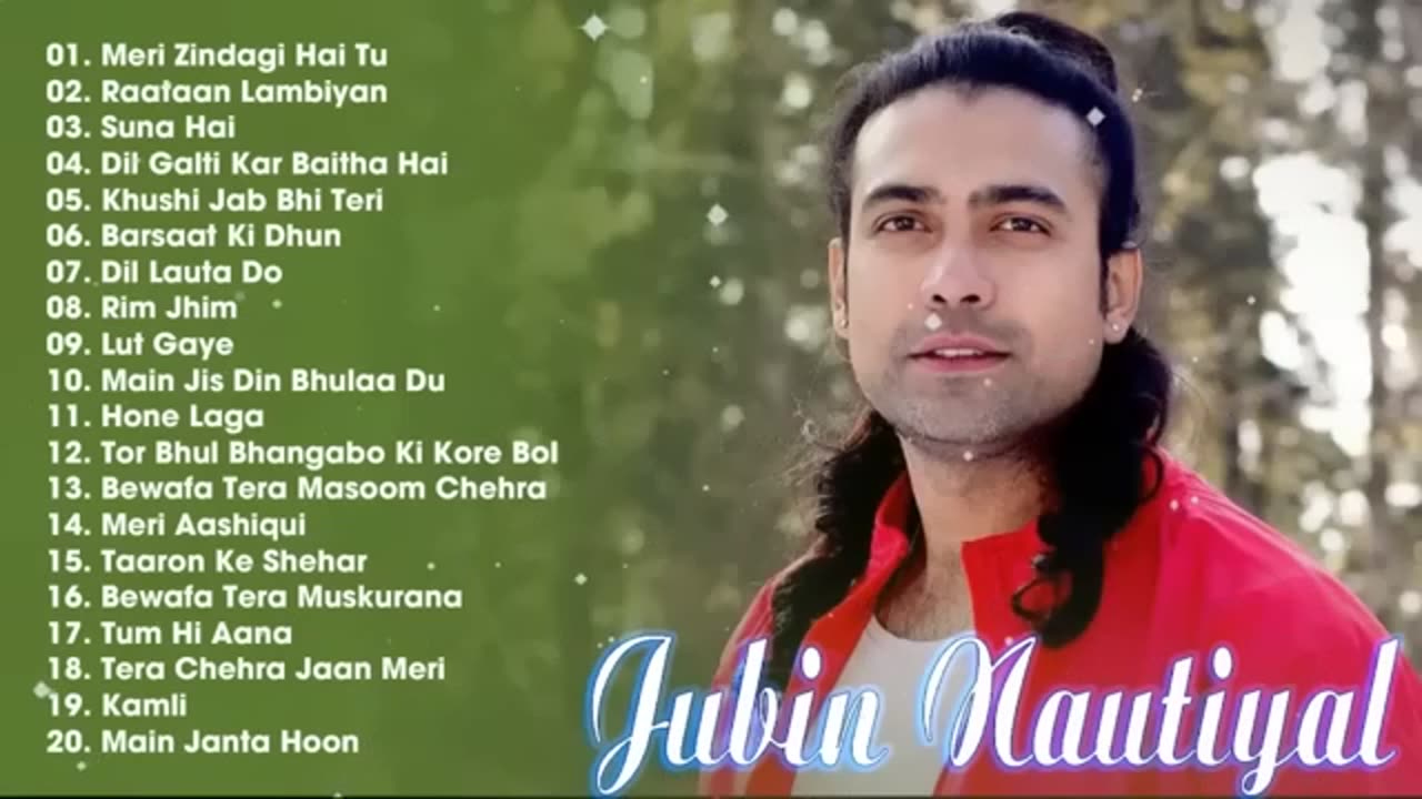 JUBIN NAUTIYAL NEW SONGS 2023