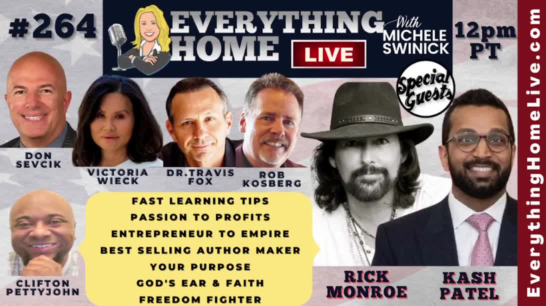 264: KASH PATEL & RICK MONROE | Taking Down Fake News, God's Ear & Faith, Entrepreneur Success Tips, Best Selling Authors, Passion Project To Profits, Faster Learning Tricks, Freedom Fighters