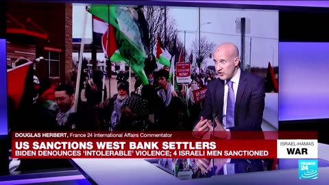 Biden imposes sanctions over 'intolerable' Israeli settler violence in the West Bank