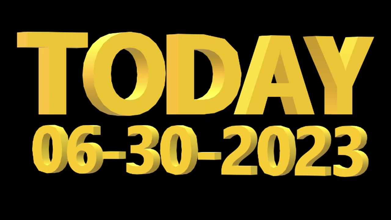 Today 06-30-2023