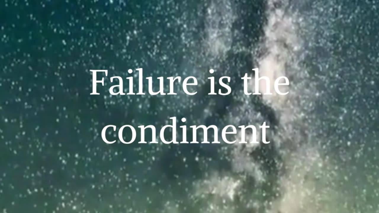 failure is the condiment #motivation #viral #youtubeshorts #trendingshorts #trendingstatus