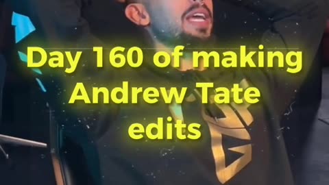 Day 160 of 75 hard challenge of making Andrew tate edits until he recognize ME.#tate #andrewtate