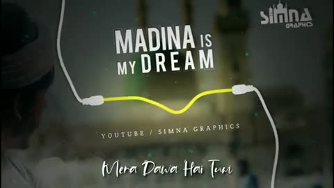 Madina is my dream