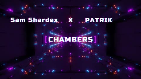 Sam Shardex Vs Patrik - Chambers
