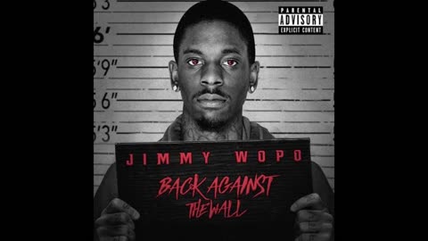 Jimmy Wopo - Back Against The Wall Mixtape