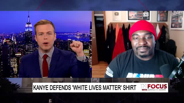 In Focus - Kanye Explains Why He Wore 'White Lives Matter Shirt'