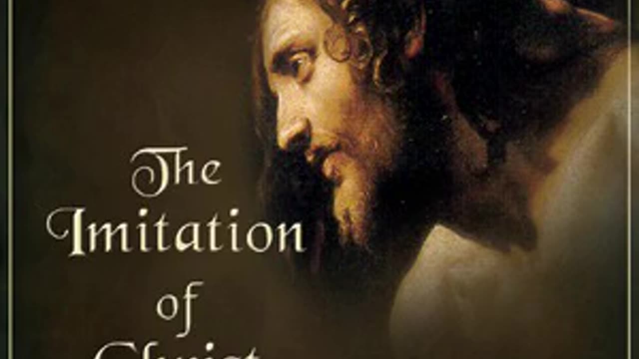 The Imitation of Christ| Thomas À Kempis| Book 1 Chapters 1-10