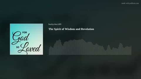 The Spirit of Wisdom and Revelation