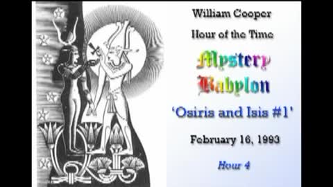 Bill Cooper Mystery Babylon Hour 4 _ Osiris 26