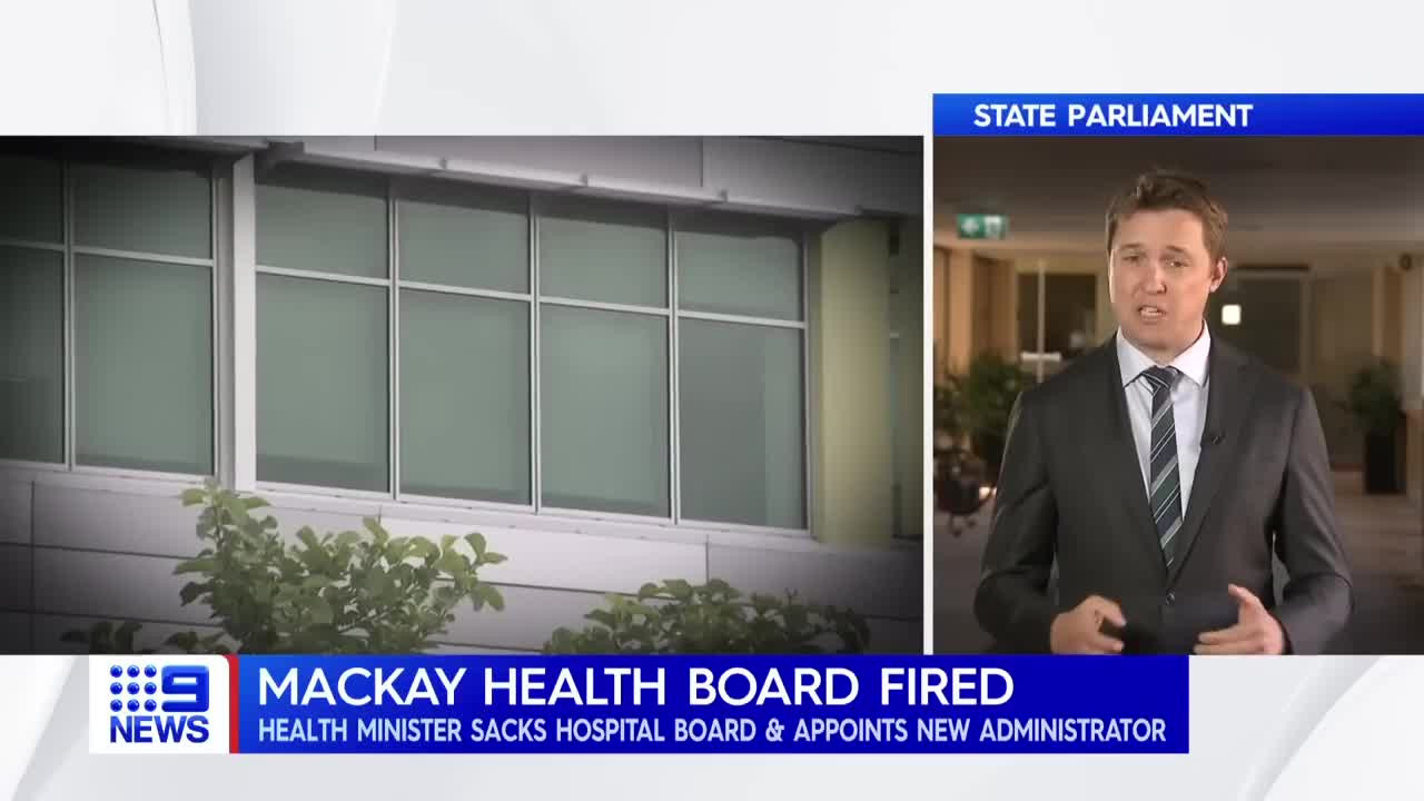Queensland health minister sacks entire Mackay Hospital board
