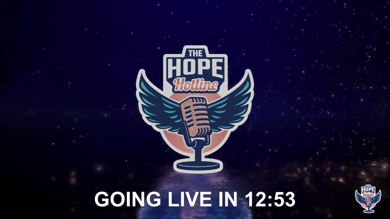 The Hope Hotline | S01-55 | 07-26-23