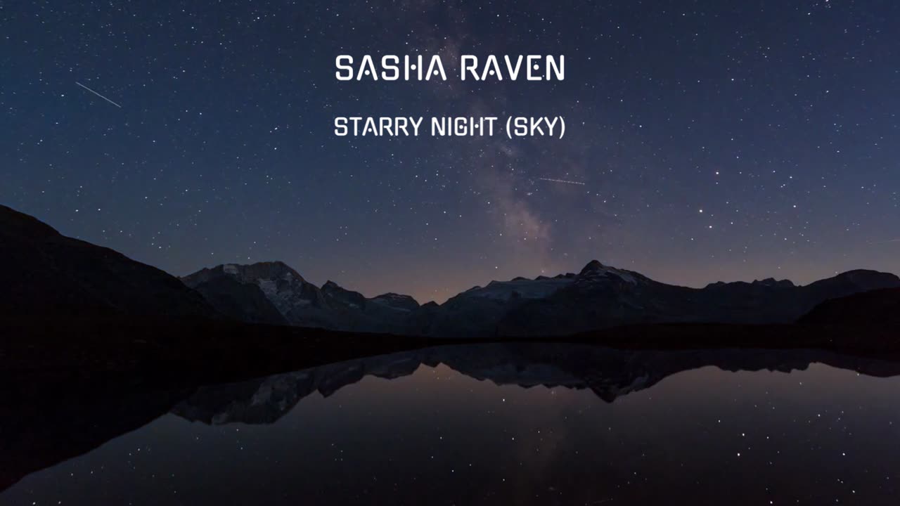 Sasha Raven - Starry Night (Sky)