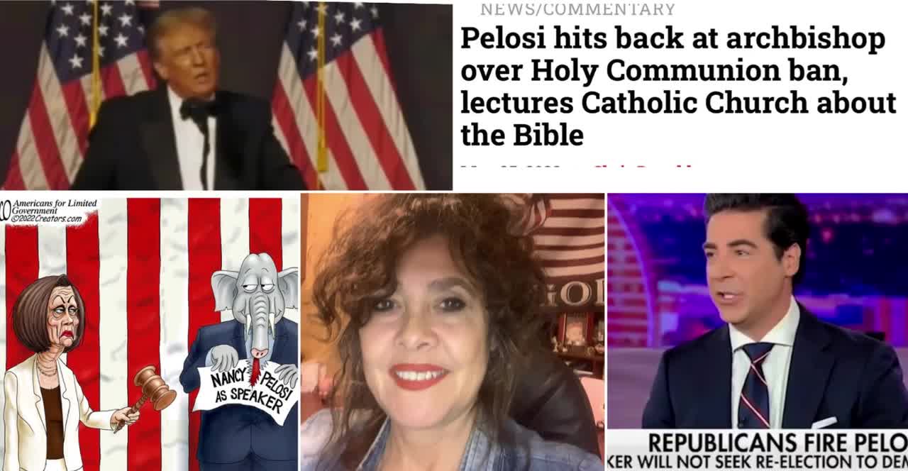 11/18/2022 Trump Tonight, Witch Hunt.Comms Everywhere! Pelosi denied Communion & More