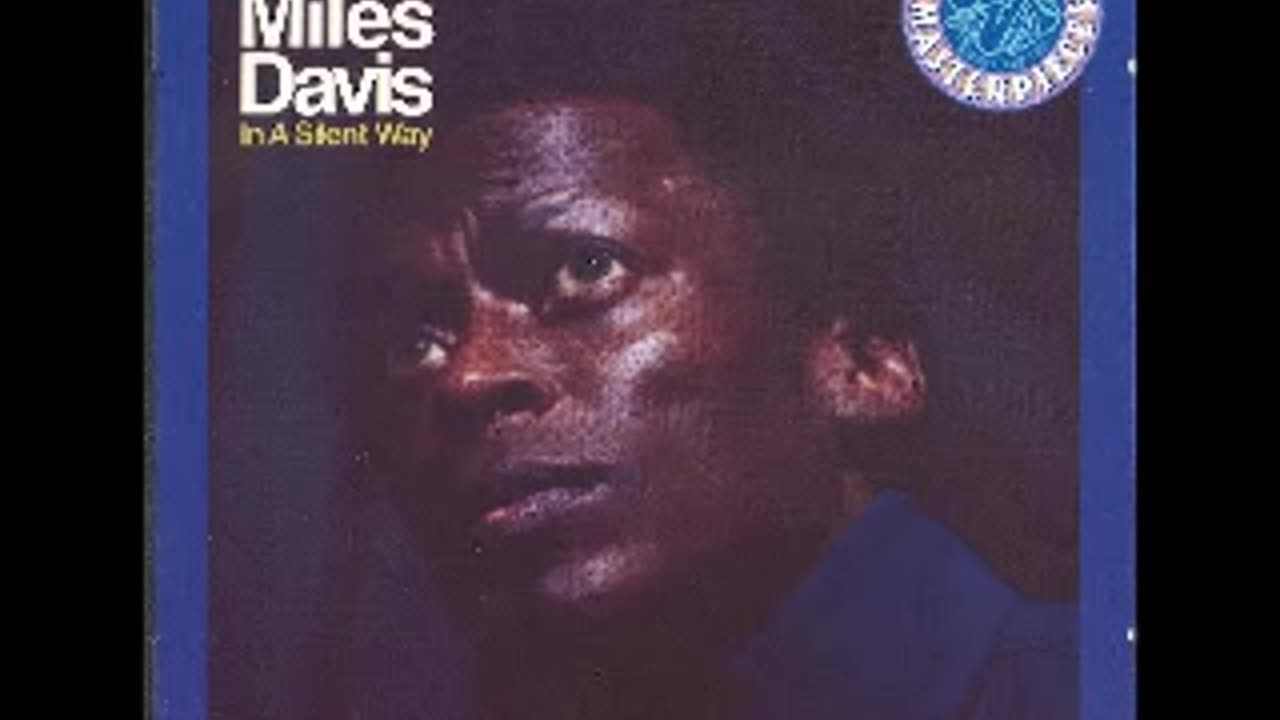 Miles Davis The Silent Way