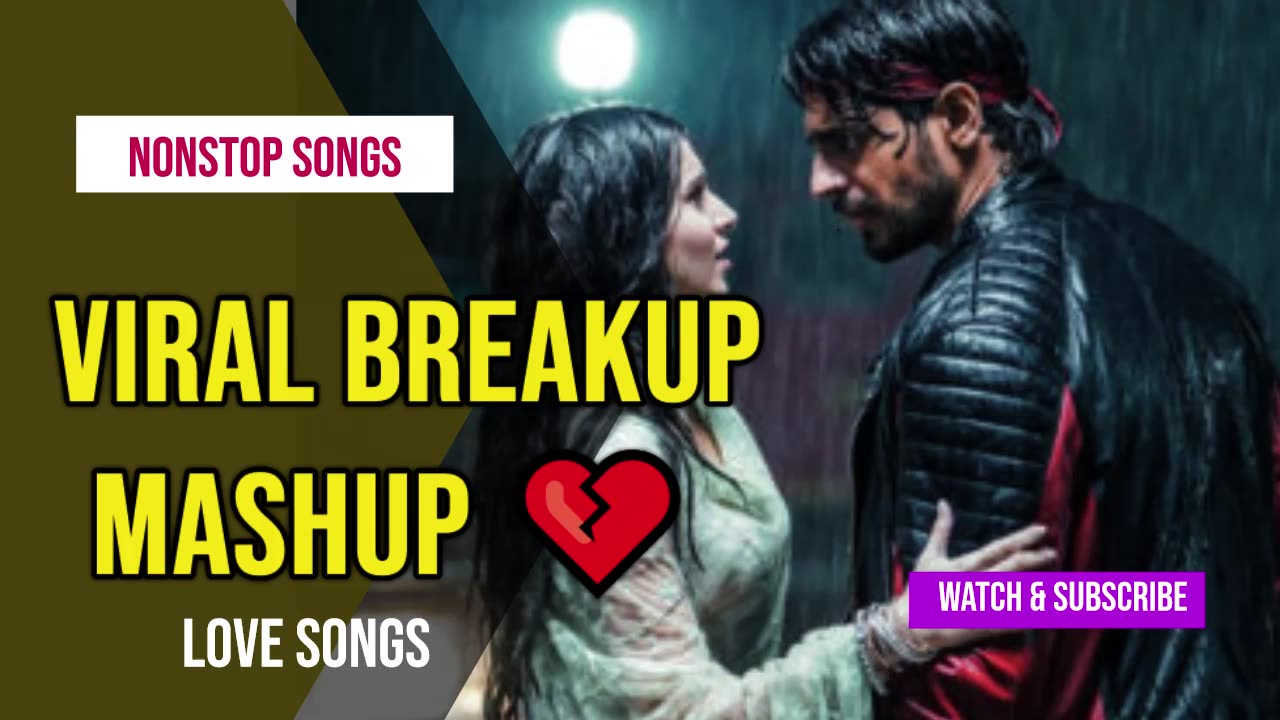 Viral Breakup Mashup 2023 😭💔 Heart Touching Hindi Sad Songs #BreakupMusic