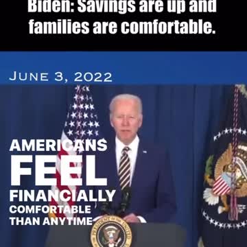 Biden: Savings are up and families are comfortable