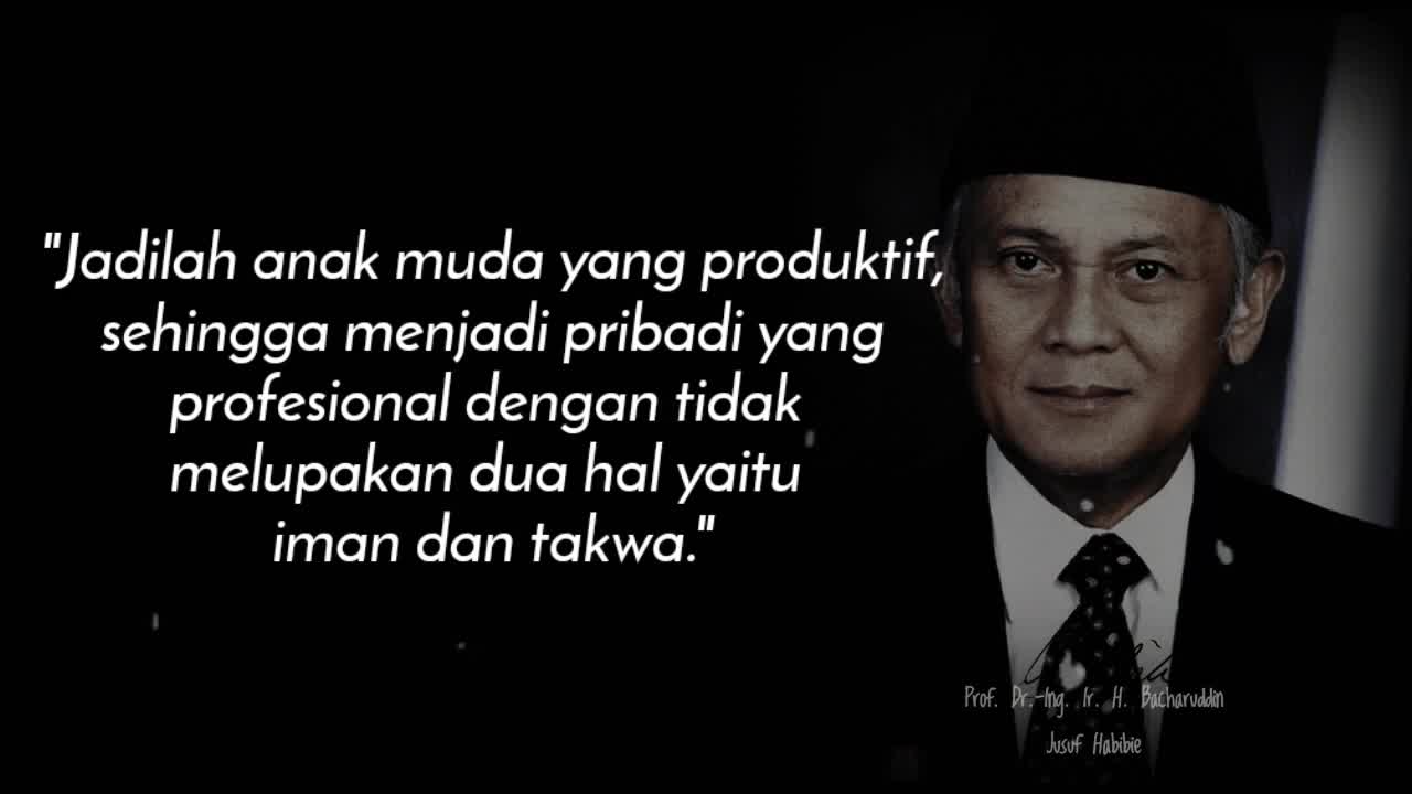 words of wisdom bj habibie