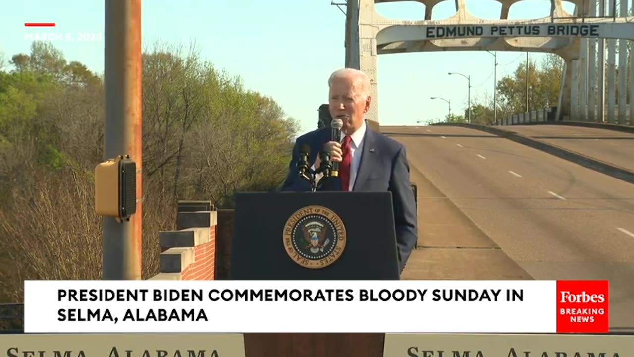 'History Matters!'- President Biden Remembers Bloody Sunday In Selma, Alabama