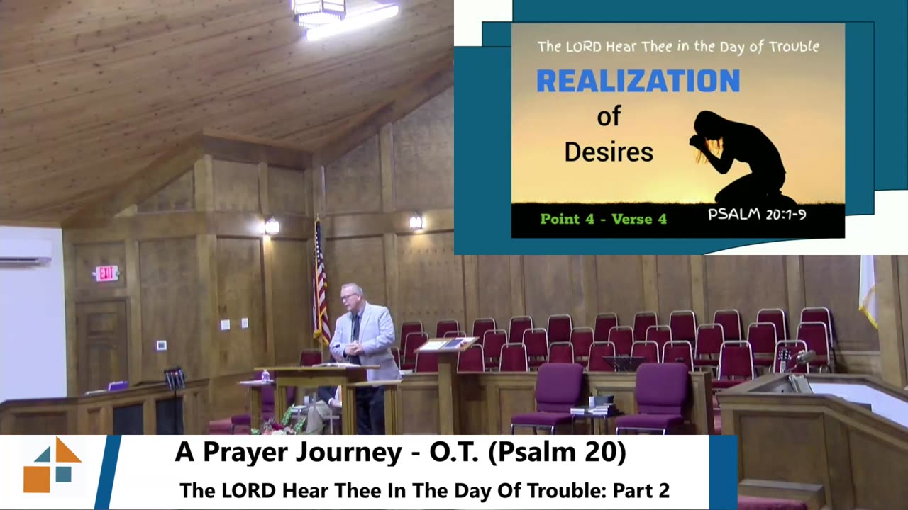 Pastor Robb Foreman // A Prayer Journey- O.T. (Psalm 20) The LORD Hear Thee... (Part 2)