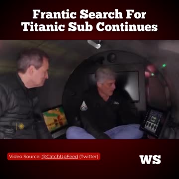RACE AGAINST TIME: Frantic search for Titanic sub continues